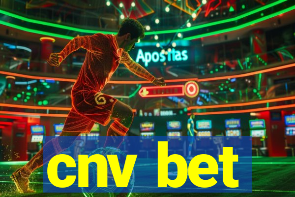 cnv bet